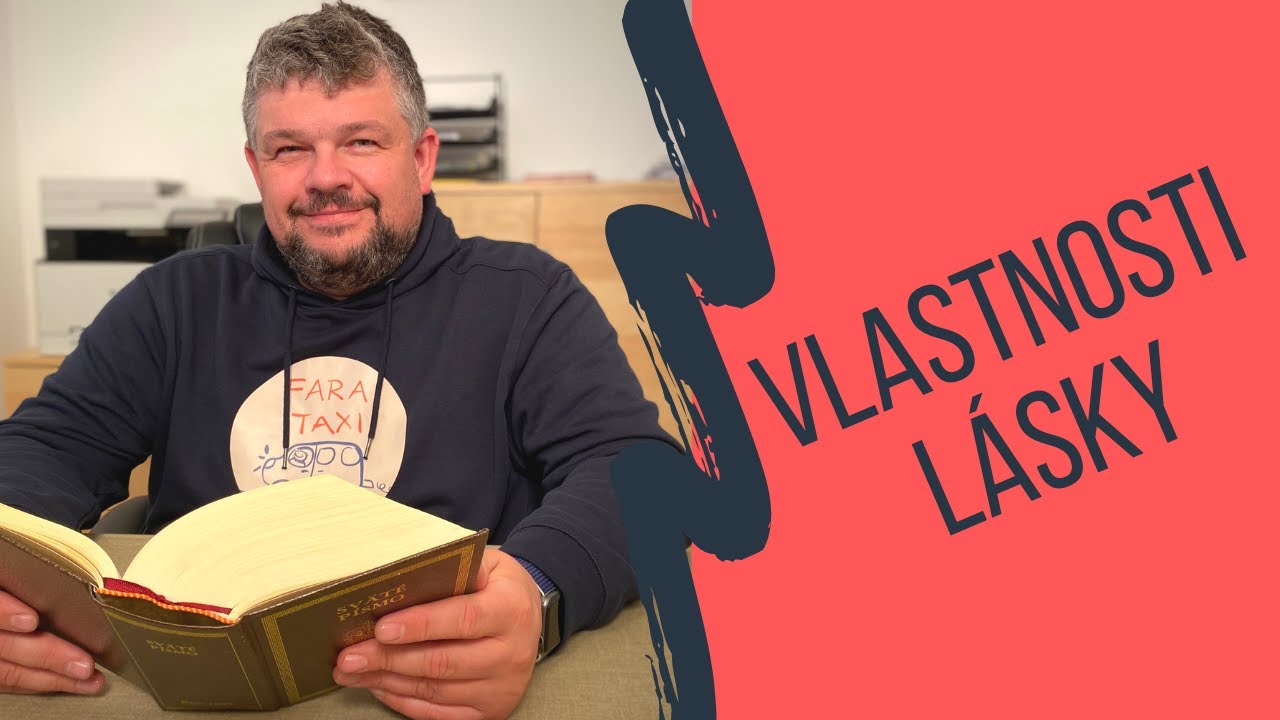 6. veľkonočná nedeľa B – Vlastnosti lásky (Videokatechéza Fara Taxi)