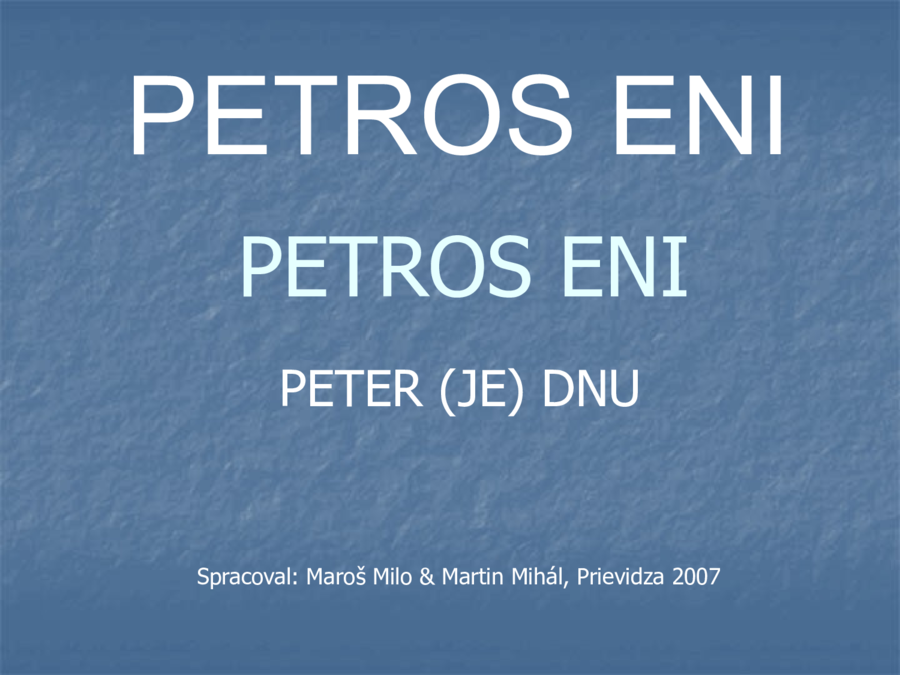 PETROS ENI – prezentácia o hrobe sv. Petra