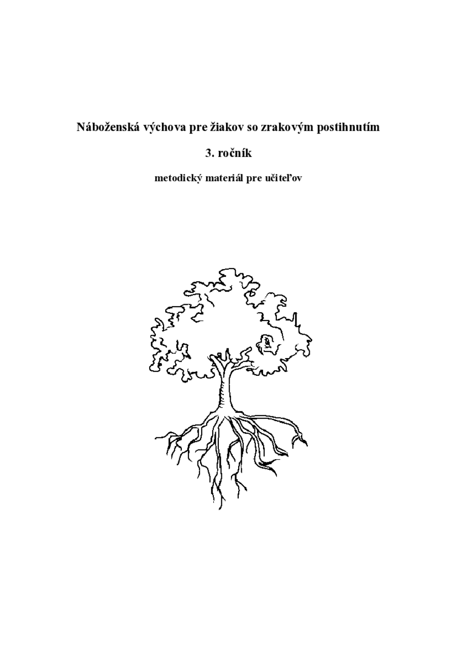 Náboženská výchova pre žiakov tretieho ročníka so zrakovým postihnutím